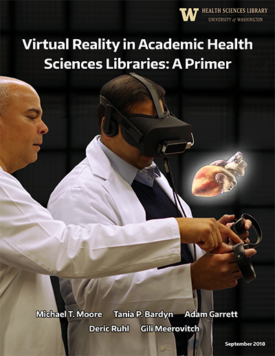 Virtual Reality in Academic Health Sciences Library Primer