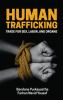 Cover of Human Trafficking: Trade for Sex, Labor, and Organs