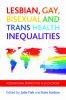 Cover of Lesbian, Gay, Bisexual and Trans Health Inequalities: International Perspectives in Social Work